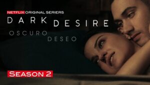 Dark Desire Sezona 2 Epizoda 1 online sa prevodom